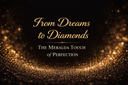 From Dreams to Diamonds – The Meralda Touch of Perfection