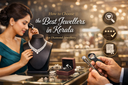 How to Choose the Best Jewellers in Kerala for Diamond Jewellery
